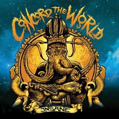 INSANE - Concord the World (2012)